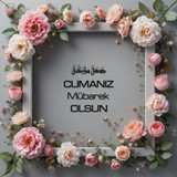 Cumanız Mübarek Olsun 180620251550 N92