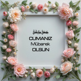 Cumanız Mübarek Olsun 180620251550 N75