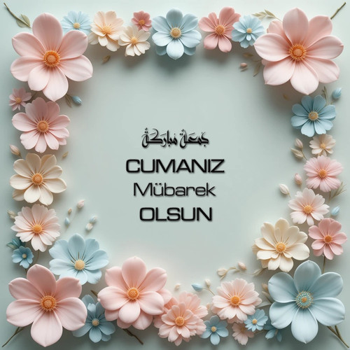 Cumanız Mübarek Olsun 180620251550 N108.jpg