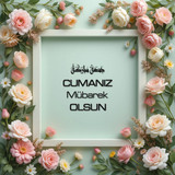 Cumanız Mübarek Olsun 180620251550 N82