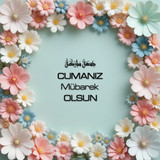 Cumanız Mübarek Olsun 180620251550 N129