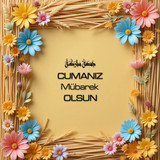 Cumanız Mübarek Olsun 180620251550 N148