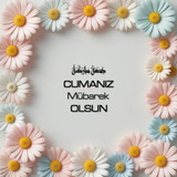 Cumanız Mübarek Olsun 180620251550 N136