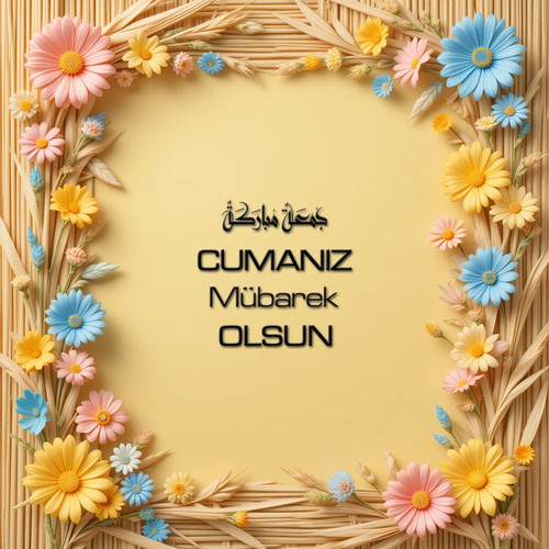 Cumanız Mübarek Olsun 180620251550 N144.jpg