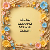 Cumanız Mübarek Olsun 180620251550 N144