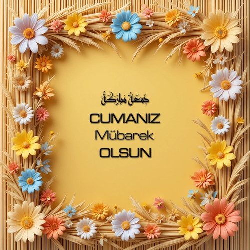 Cumanız Mübarek Olsun 180620251550 N151.jpg