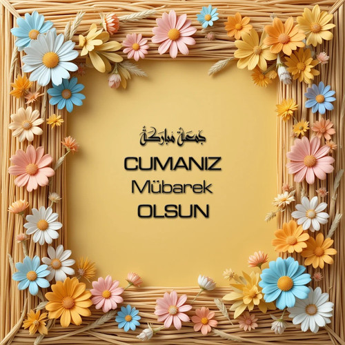Cumanız Mübarek Olsun 180620251550 N146.jpg