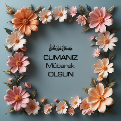 Cumanız Mübarek Olsun 180620251550 N202