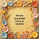 Cumanız Mübarek Olsun 180620251550 N170