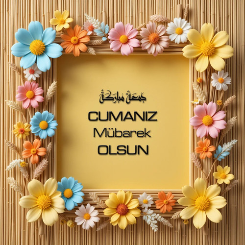 Cumanız Mübarek Olsun 180620251550 N168.jpg