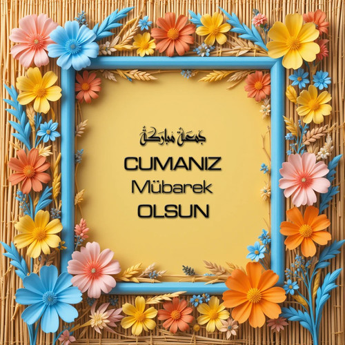 Cumanız Mübarek Olsun 180620251550 N173.jpg