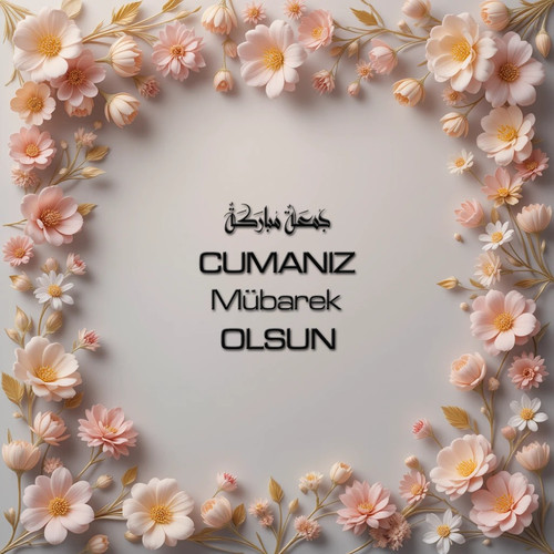 Cumanız Mübarek Olsun 180620251550 N17.jpg
