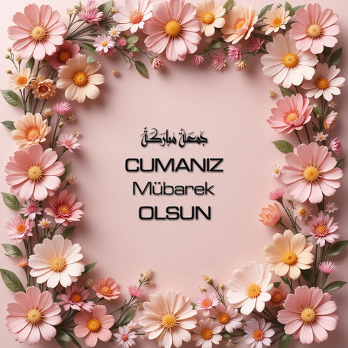 Cumanız Mübarek Olsun 180620251550 N228