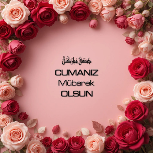 Cumanız Mübarek Olsun 180620251550 N58.jpg