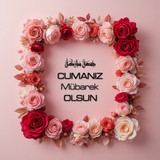 Cumanız Mübarek Olsun 180620251550 N60