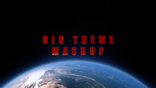 Big Theme Mashup.jpg