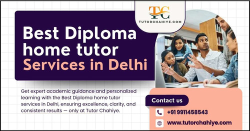 Best Diploma home tutor services in Delhi.jpg