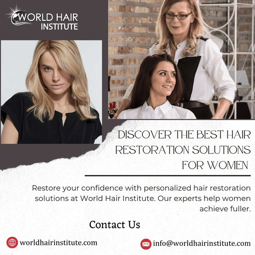 Discover the Best Hair Restoration Solutions for Women.jpg