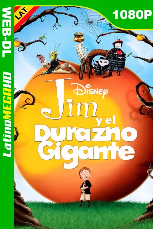 Jim y el durazno gigante (1996) Latino 1080P DSNP WEB-DL