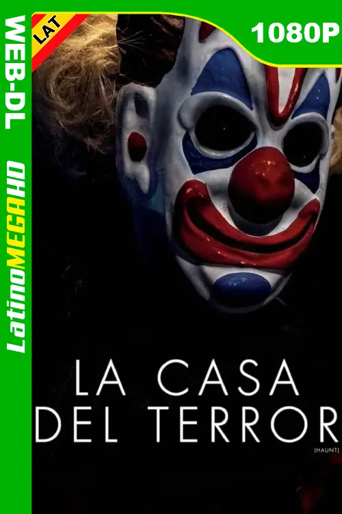 La Casa del Terror (2019) Latino 1080P WEB-DL