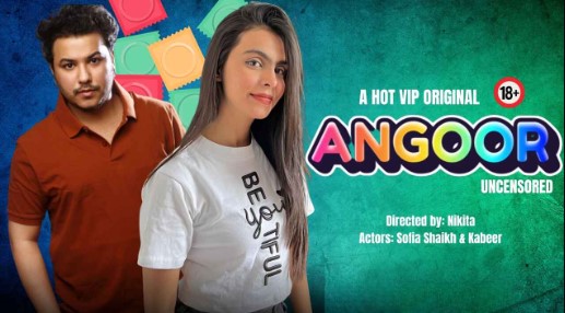 Angoor HotX OTT Hindi Unrated Short Film