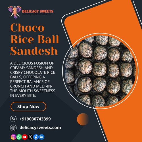 How Choco Rice Ball Sandesh Redefines Fusion Desserts with Every Bite ?.jpg