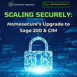 Homesecure's Upgrade-to Sage 200 & CIM.jpg