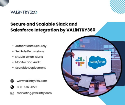 Secure and Scalable Slack and Salesforce Integration by VALiNTRY360.jpg