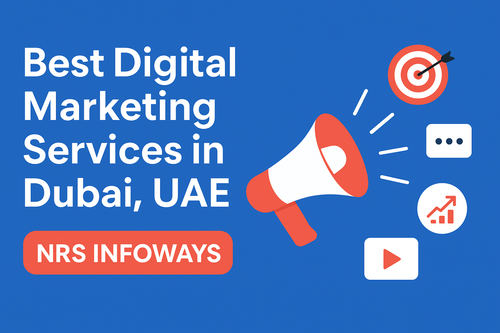 Best Digital Marketing Services in Dubai, UAE – Grow Your Brand with NRS Infoways.png