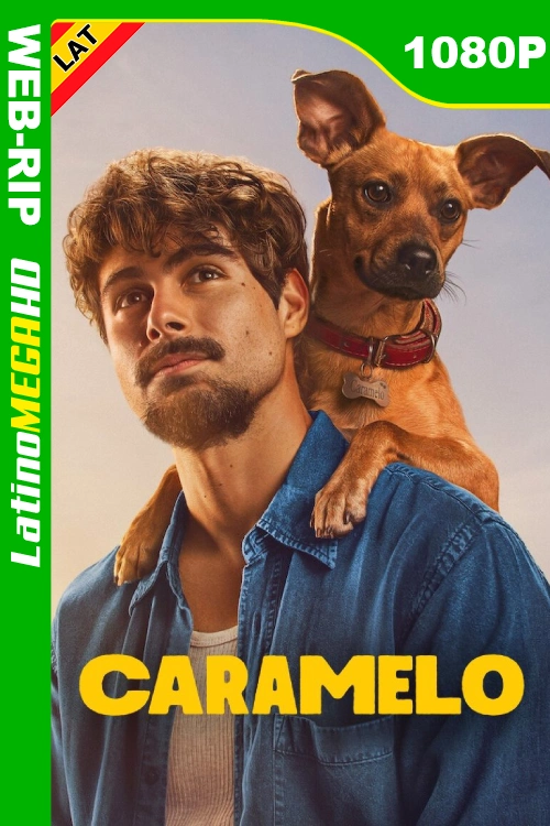 Caramelo (2025) Latino 1080P NF WEB-DL