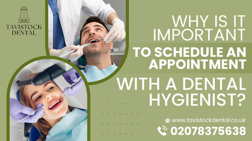 Why Is It Important to Schedule an Appointment with a Dental Hygienist?.jpg