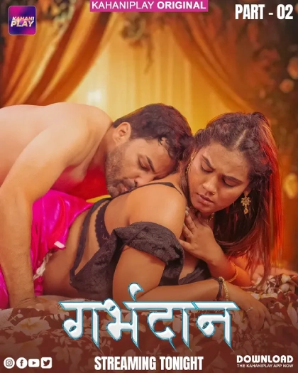 Garbhdaan (2025) S01E04-06 Hindi Kahaniplay WEB-DL H264 AAC 1080p 720p 480p Download