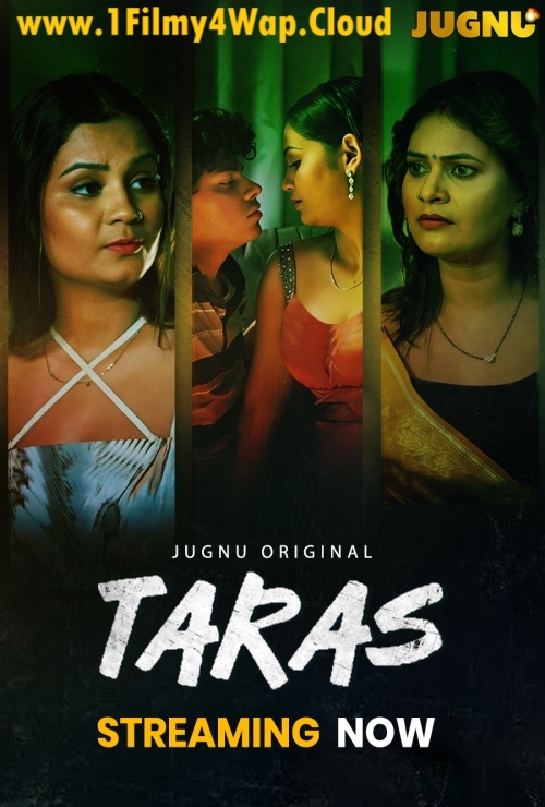 Taras (2025) S01E01T05 Jugnu Hindi Web Series WEB-DL X264 AAC 1080p | 720p | 480p Download