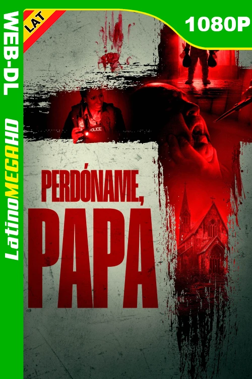 Perdóname, papá (2024) Latino 1080P WEB-DL