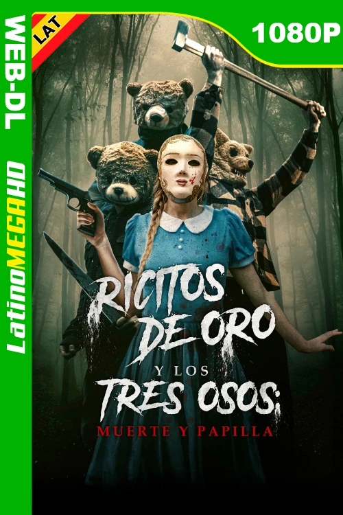 Ricitos de oro y los tres osos muerte y papilla (2024) Latino 1080P WEB-DL