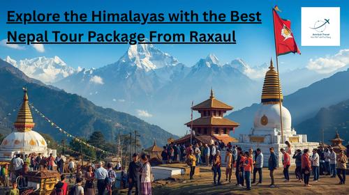 Explore the Himalayas with the Best Nepal Tour Package From Raxaul.png