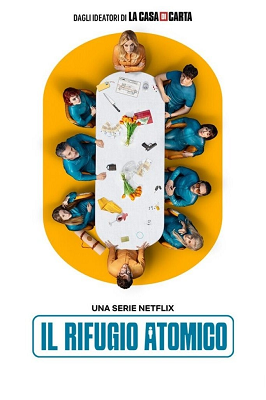 Il rifugio atomico - Stagione 1 (2025).mkv WEB-DL 2160p ITA SPA DDP5.1 Atmos H.265 [Completa]