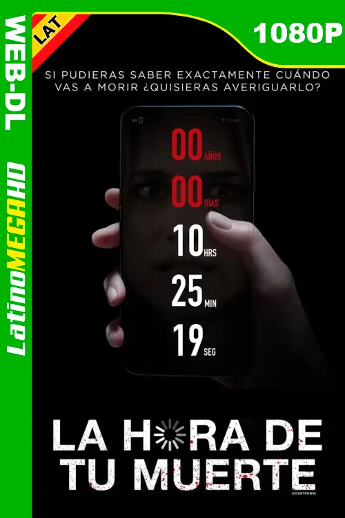 La hora de tu muerte (2019) Latino 1080P WEB-DL