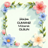 Cumanız Mübarek Olsun 160620250248 N35