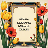 Cumanız Mübarek Olsun 160620250248 N65
