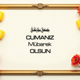 Cumanız Mübarek Olsun 160620250248 N45