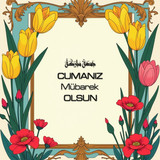 Cumanız Mübarek Olsun 160620250248 N56