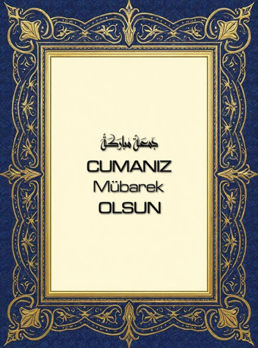 Cumanız Mübarek Olsun 160620250248 N86.jpg