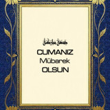 Cumanız Mübarek Olsun 160620250248 N89