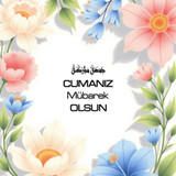 Cumanız Mübarek Olsun 160620250248 N2