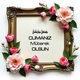 Cumanız Mübarek Olsun 160620250248 N95