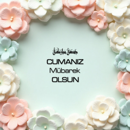 Cumanız Mübarek Olsun 160620250248 N105.jpg
