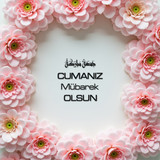 Cumanız Mübarek Olsun 160620250248 N117