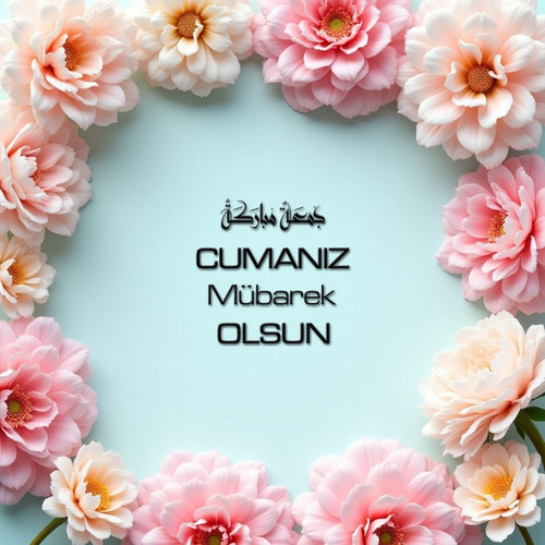 Cumanız Mübarek Olsun 160620250248 N118.jpg