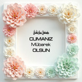 Cumanız Mübarek Olsun 160620250248 N106